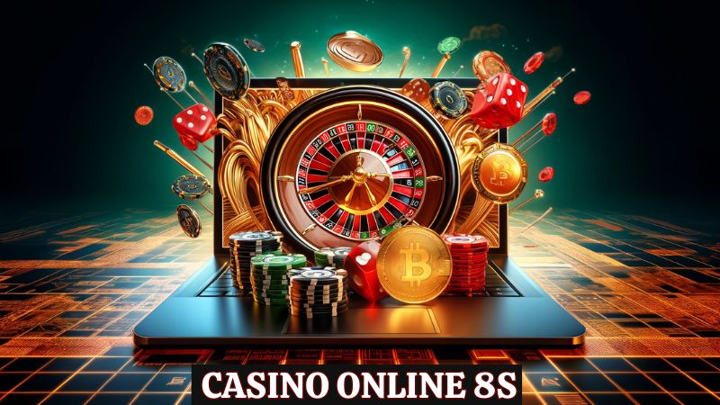 8s Casino online