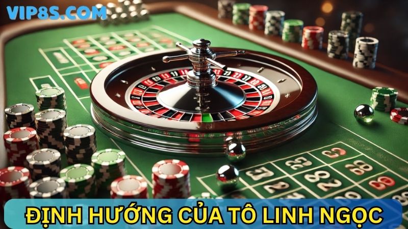 Định hướng Tô Linh Ngọc