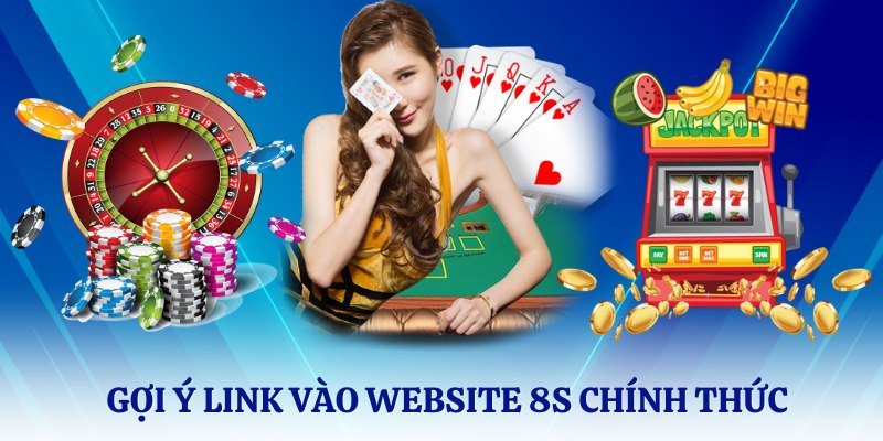 link truy cập 8S đăng ký